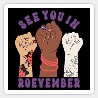 Election 2024 Womens Rights Statement See You In Roevember Sticker